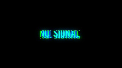 Poster - NO SIGNAL text glitch because of bad signal. Seamless loop