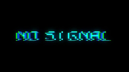 Poster - NO SIGNAL text glitch because of bad signal. Seamless loop