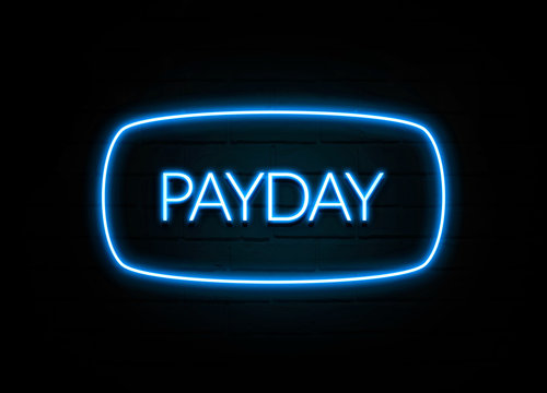 Payday  - colorful Neon Sign on brickwall
