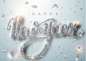 Wall Mural - happy new year lettering greeting card for holiday. silver confetti falls. calligraphy lettering new