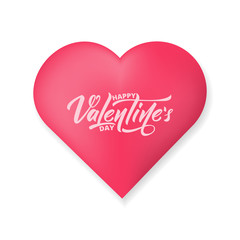 Wall Mural - Valentines Day. Glossy heart with lettering Happy Valentine's day