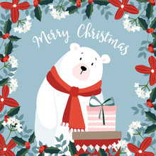 Cute Christmas Greeting Card, Invitation, With Hand Drawn Polar Bear Wearing Red Scarf Holding Gift Boxes. Floral Frame Made Of Holly Berries And Evergreen Branches. Vector Illustration Background.