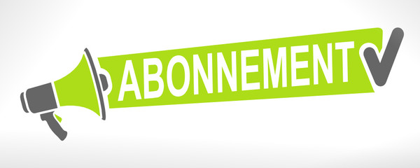 Poster - abonnement sur mégaphone