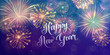 Happy New Year holiday background. Seasons greetings, fireworks design concept