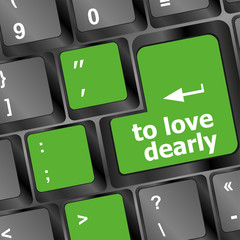 Poster - to love dearly, keyboard with computer key button