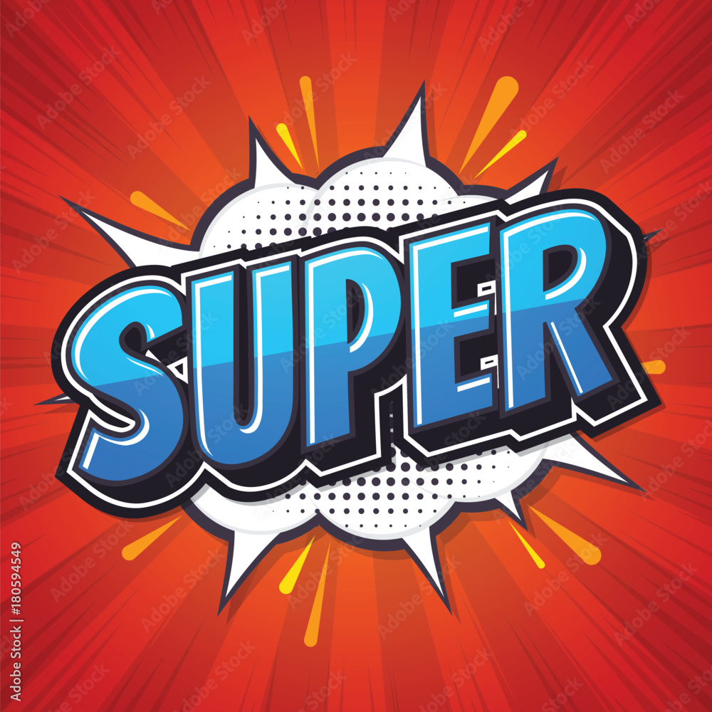 Super, Font expression pop art. Comic speech bubble. Vector 