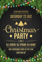Luxury Poster For A Christmas Party. Christmas Tree On A Black Background. Celebratory Background. Gold Text With Description. Multicolored Luminous Garland. Vector