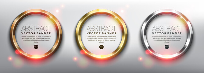 Abstract vector circle banners set of 3. Gold, bronze and silver rings. Isolated on the white background. Metallic glowing frames. Each item contains space for own text. Vector illustration. Eps10.