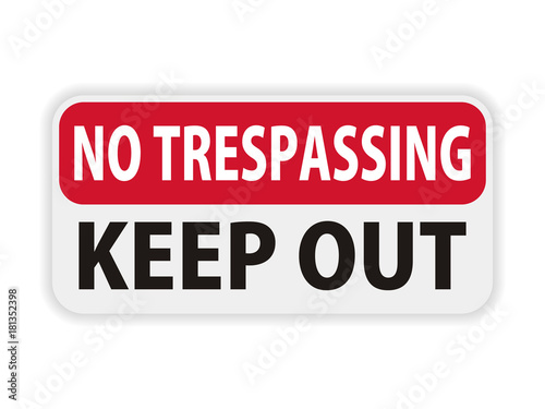 Fotomural Private property no trespassing warning sign keep out vector