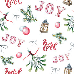 Watercolor Christmas seamless pattern with traditional decor and elements. Branches of fir, mistletoe, christmas balls, wood lantern, the words joy and noel on a white background.