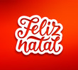Feliz Natal portuguese Merry Christmas text on white paper label with carving over red background. Modern calligraphy lettering on sticker for season greetings. Vector background