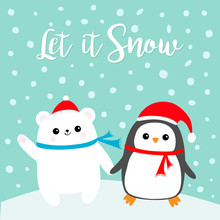 Let It Snow. Kawaii Penguin Bird Polar White Bear Cub. Red Santa Claus Hat, Scarf. Cute Cartoon Baby Character. Merry Christmas. Flat Design Winter Blue Background With Snow Flake. Greeting Card.