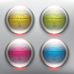 Wall Mural - Vector glass web banners set of 4. Round glossy banners. Isolated with realistic light and shadow on the light panel. Each item contains space for own text. Vector illustration. Eps10.