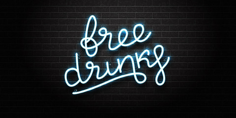 Wall Mural - Vector realistic isolated neon sign of Free Drinks lettering for decoration and covering on the wall background.