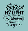 Hand lettering The Lord is my light and my salvation with sun