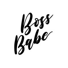 Wall Mural - Boss babe Vector poster. Ccalligraphy isolated on white background. Feminism slogan with hand drawn lettering. Print for poster, card.