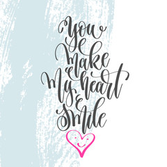 Wall Mural - you make my heart smile - hand lettering poster on blue brush st