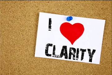 Aufkleber - Hand writing text caption inspiration showing I Love Clarity concept meaning Clarity Message Loving written on sticky note, reminder isolated background with copy space