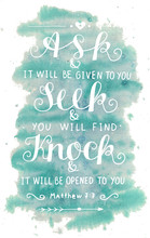 Hand Lettering Ask. Seek. Knock On Blue Watercolor Background.
