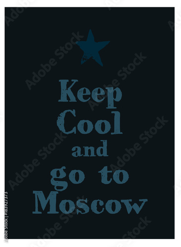zachowaj-spokoj-i-idz-do-moskiewskiego-plakatu-wiadomosc-dla-branzy-turyst