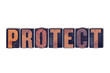 Protect Concept Isolated Letterpress Word