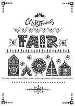 Vector Lettering "Christmas Fair." Black Letters With Folk Patterns And Fairy-tale Winter City. For Flyers, Vertical Posters, Invitations.