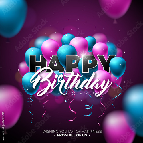 Happy Birthday Vector Design with Balloon, Typography and 3d Element on ...