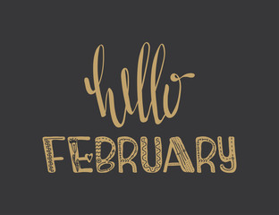 Wall Mural - Poster with lettering Hello february .