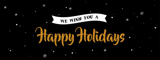 Wall Mural - holiday greeting banner . gold greeting on night black background.