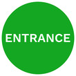 ENTRANCE sign in green circle. Vector icon.