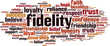 Fidelity word cloud concept