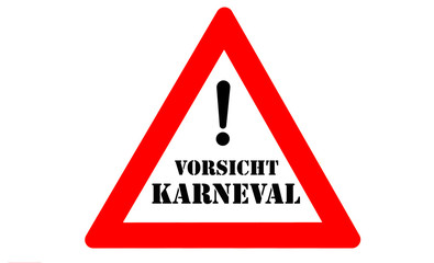 Poster - Karneval Warnzeichen