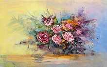 Oil Painting A Bouquet Of Roses . Impressionist Style.