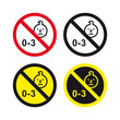 Forbidden for kids children 0-3 sign set