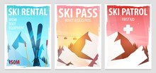 Set Of Winter Sport Posters. Ski Rental, Patrol, Pass. Mountain Landscape. Snowboarder In Motion. Vector Illustration.