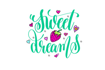 Wall Mural - sweet dreams - positive hand lettering poster with doodle drawin
