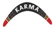 Karma is a boomerang 