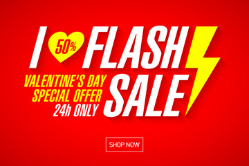 Wall Mural - I Love Flash Sale Valentine's Day banner template. Special offer, 24h only