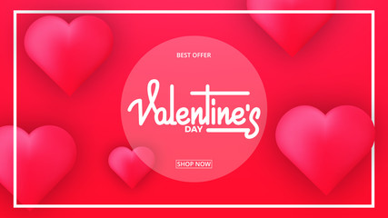 Valentines Day. Banner for Valentine's Day. Valentines background with script lettering and glossy hearts