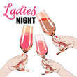 Ladies night. Vector illustration of three womens hands holding the glasses with drinks. White background
