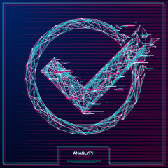 Aufkleber - Vector distorted glitch concept. Tv distortion 3D effect stereoscopic, anaglyph check mark.
