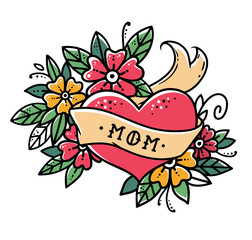 Wall Mural - Tattoo heart with ribbon, flowers and word MOM Old school retro vector illustration. Retro tattoo.