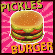 BURGER PICKLES TOMATO BEEF