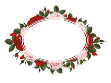 Oval Greeting Card On Red And Pink Blooming Rose Flowers. Floral Wreath.