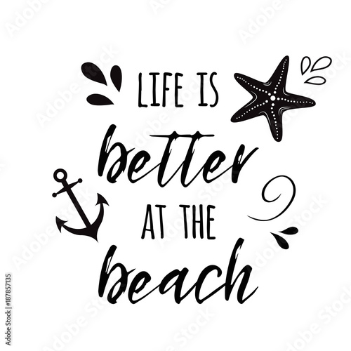Download Life is better at the beach Vector inspirational vacation ...
