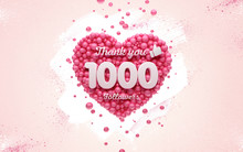 1k Or 1000 Followers Thank You Pink Heart And Red Balloons, Ball. 3D Illustration For Social Network Friends, Followers, Web User Thank You Celebrate Of Subscribers Or Followers And Likes.