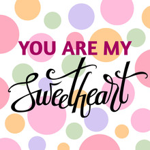 You Are My Sweetheart