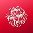 Happy Valentines Day Hand Drawing Vector Lettering design. Vector illustration