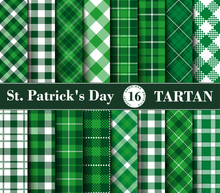 Sixteen Set Of Tartan Seamless Patterns St. Patrick's Day.