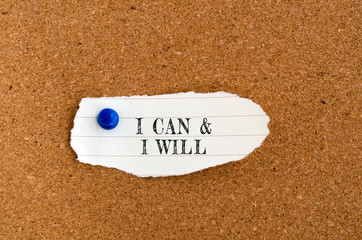Wall Mural - Inspirational quote on piece of paper - I can and i will.